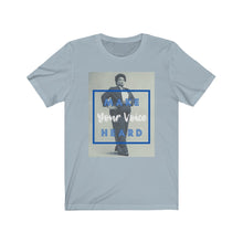 Load image into Gallery viewer, Make Your Voice Heard Unisex Jersey Short Sleeve Tee