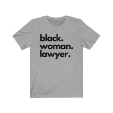 Load image into Gallery viewer, Black Woman Lawyer Jersey Short Sleeve Tee