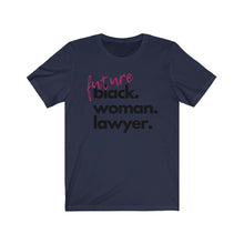 Load image into Gallery viewer, Future Woman Lawyer Jersey Short Sleeve Tee