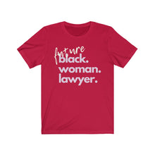 Load image into Gallery viewer, Future Woman Lawyer Jersey Short Sleeve Tee