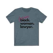 Load image into Gallery viewer, Future Woman Lawyer Jersey Short Sleeve Tee