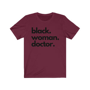 Black Woman Doctor Jersey Short Sleeve Tee