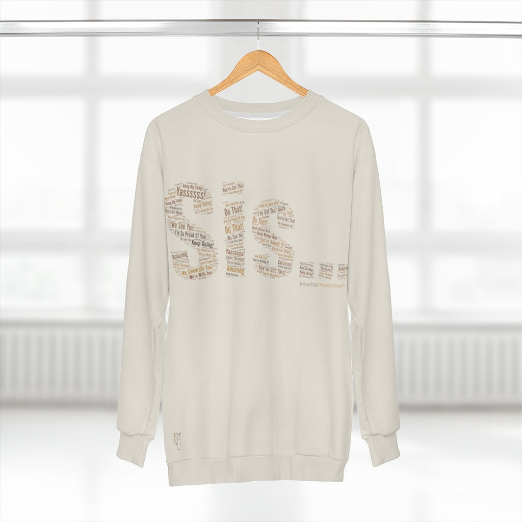 Sis... Words of Affirmation Cream AOP Sweatshirt (Melanated)
