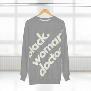 Black Woman Doctor All-Over Sweatshirt