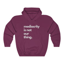 Load image into Gallery viewer, Anti-Mediocrity Heavy Blend™ Hooded Sweatshirt
