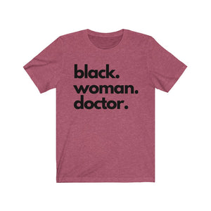 Black Woman Doctor Jersey Short Sleeve Tee