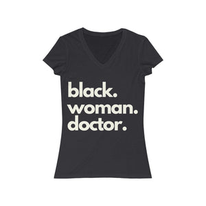 Black Woman Doctor V-Neck Tee