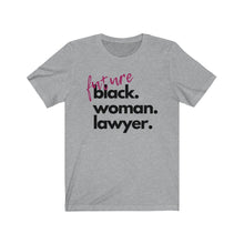 Load image into Gallery viewer, Future Woman Lawyer Jersey Short Sleeve Tee
