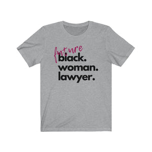 Future Woman Lawyer Jersey Short Sleeve Tee