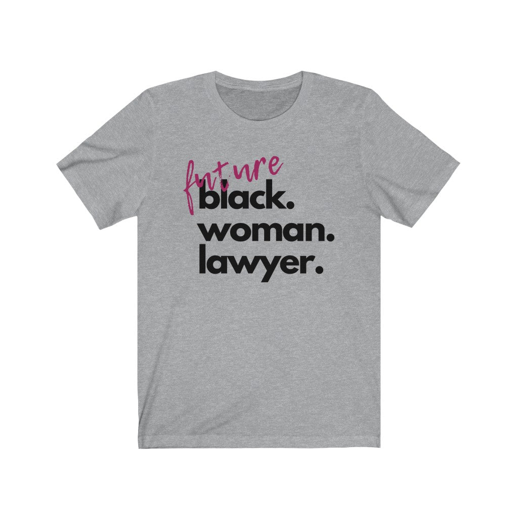 Future Woman Lawyer Jersey Short Sleeve Tee