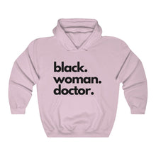 Load image into Gallery viewer, Black Woman Doctor Heavy Blend™ Hooded Sweatshirt
