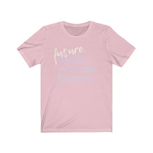 Load image into Gallery viewer, Future Woman Lawyer Jersey Short Sleeve Tee
