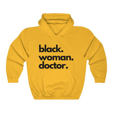 Load image into Gallery viewer, Black Woman Doctor Heavy Blend™ Hooded Sweatshirt
