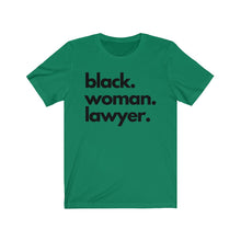 Load image into Gallery viewer, Black Woman Lawyer Jersey Short Sleeve Tee
