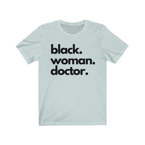 Black Woman Doctor Jersey Short Sleeve Tee