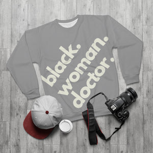 Black Woman Doctor All-Over Sweatshirt