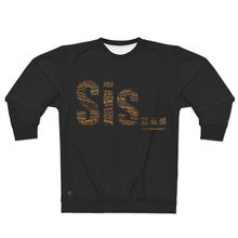 Load image into Gallery viewer, Sis... Words of Affirmation Cream AOP Sweatshirt (Melanated)

