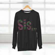 Load image into Gallery viewer, Sis... Words of Affirmation AOP Sweatshirt (Pink/Green)
