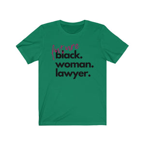Future Woman Lawyer Jersey Short Sleeve Tee