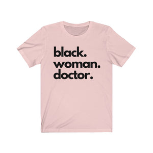 Black Woman Doctor Jersey Short Sleeve Tee