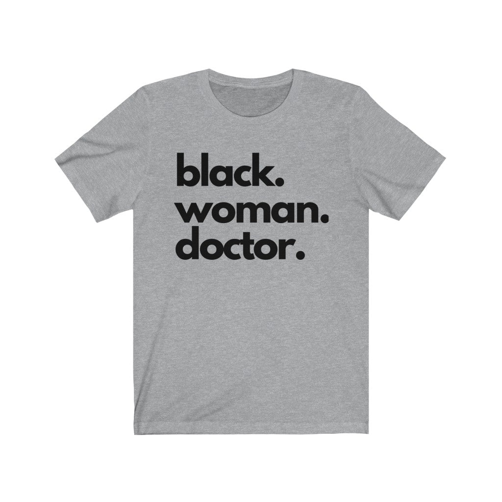 Black Woman Doctor Jersey Short Sleeve Tee