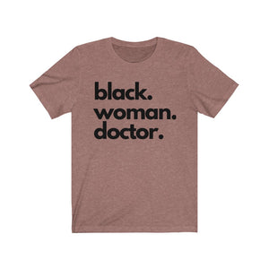 Black Woman Doctor Jersey Short Sleeve Tee