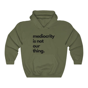 Anti-Mediocrity Heavy Blend™ Hooded Sweatshirt