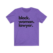 Load image into Gallery viewer, Black Woman Lawyer Jersey Short Sleeve Tee
