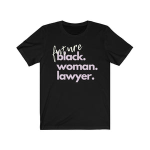 Future Woman Lawyer Jersey Short Sleeve Tee