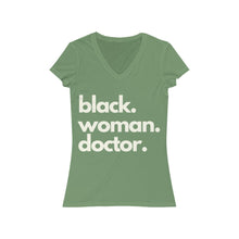 Load image into Gallery viewer, Black Woman Doctor V-Neck Tee
