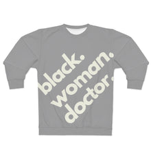 Load image into Gallery viewer, Black Woman Doctor All-Over Sweatshirt
