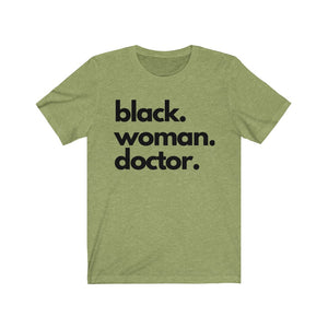 Black Woman Doctor Jersey Short Sleeve Tee